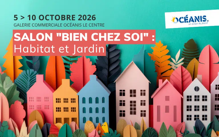 Salon Bien chez soi du 5 au 10 octobre dans la galerie Oceanis de Saint Gilles Croix de Vie